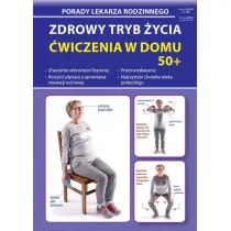Zdrowy tryb �ycia. �wiczenia w domu 50+. Porady lekarza rodzinnego