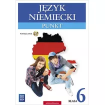 Punkt. Jzyk niemiecki. Podrcznik. Klasa 6. Kurs dla pocztkujcych i kontynuujcych nauk (z CD audio) Szkoa podstawowa