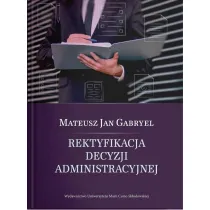 Rektyfikacja decyzji administracyjnej