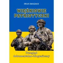 Wi�niowie patriotyczni. Przegl�d dokumentalno-biograficzny