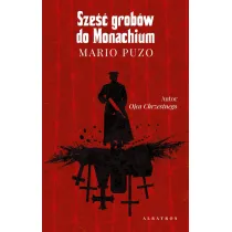 Sze�� grob�w do Monachium