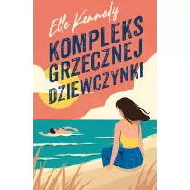 Kompleks grzecznej dziewczynki. Avalon Bay. Tom 1