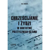 Chrze�cijanie i �ydzi w doktrynie politycznego islamu