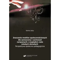 Znaczenie medi�w spo�eczno�ciowych dla samooceny..