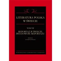 Literatura polska w �wiecie T.7