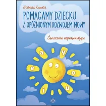 Pomagamy dziecku z op�nionym rozwojem mowy