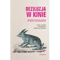 Deziluzja w kinie. Wyb�r przek�ad�w