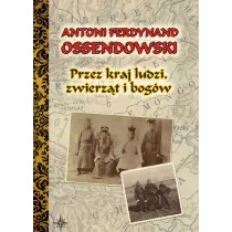 Przez kraj ludzi, zwierzt i bogw TW