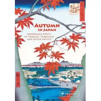 Autumn in Japan. Woodblock Prints by Hokusai, Hiroshige and Other Artists (accordion-fold edition)