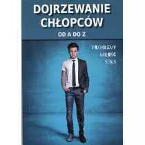 Dojrzewanie chopcw od A do Z