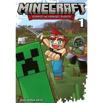 Minecraft. Podr� na kraniec �wiata. Tom 1