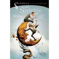 �cie�ki i wp�ywy. �nienie. Sandman Uniwersum. Tom 1