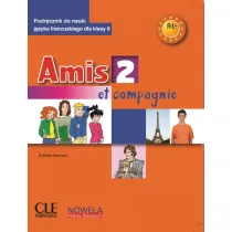 Amis et compagnie 2 PW kl. 8 podr�cznik + audio do pobrania
