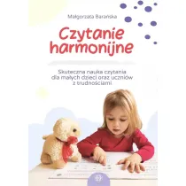 Czytanie harmonijne Skuteczna nauka czytania dla ma�ych dzieci oraz uczni�w z trudno�ciami