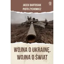 Wojna o Ukrain�. Wojna o �wiat