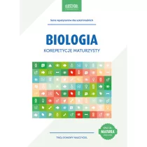 Biologia. Korepetycje maturzysty