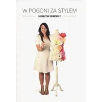 W pogoni za stylem
