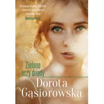 Zielone oczy driady. Wydanie specjalne