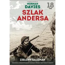 Zielony talizman. Szlak Andersa. Tom 18