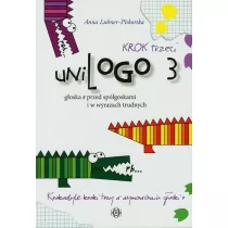 uniLOGO 3. Krok trzeci. Goska r przed spgoskami i w wyrazach trudnych