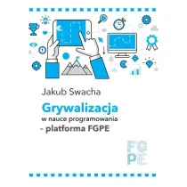 Grywalizacja w nauce programowania - platforma FGPE