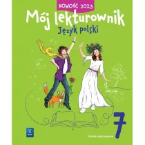 Mj lekturownik. Jzyk polski. Szkoa podstawowa. Klasa 7