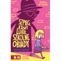 Szpieg, kt�ry lubi� szkolne obiady. Szkolne szale�stwa