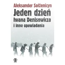 Jeden dzie� Iwana Denisowicza i inne opowiadania