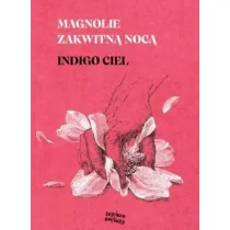 Magnolie zakwitn� noc�