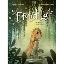 W stron� �wiat�a. Brindille. Tom 2