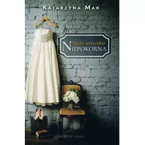 Mi�dzy nami mi�o��. Tom 1 Niepokorna