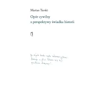 Op�r cywilny z perspektywy �wiadka historii