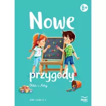 Nowe przygody Olka i Ady. Litery i liczby. Cz 2