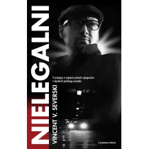 Nielegalni. Cykl Nielegalni. Tom 1