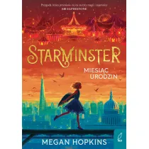 Starminster. Miesi�c urodzin. Tom 2