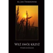 We� sw�j krzy�. Wyb�r rozwa�a�