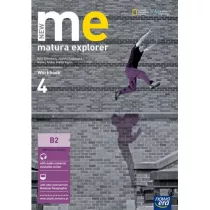 New Matura Explorer. Cz 4. Zeszyt wicze do jzyk angielskiego dla szk ponadgimnazjalnych. Zakres podstawowy i rozszerzony