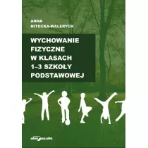 Wychowanie fizyczne w klasach 1-3 szko�y podstawowej