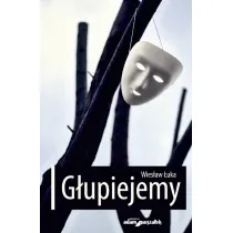 G�upiejemy