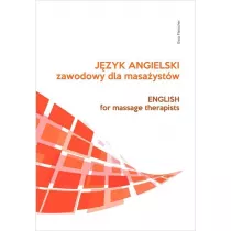 J�zyk angielski zawodowy dla masa�yst�w