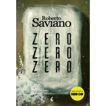 Zero zero zero. Jak kokaina rz�dzi �wiatem. Wydanie serialowe