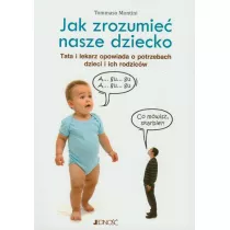 Jak zrozumie nasze dziecko