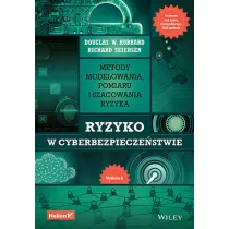 Ryzyko w cyberbezpiecze�stwie. Metody modelowania, pomiaru i szacowania ryzyka
