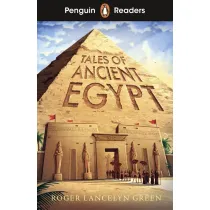 Tales of Ancient Egypt. Penguin Readers Level 3 wer. angielska