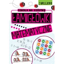 Szko�a na sz�stk�. �amig��wki matematyczne