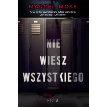 Nie wiesz wszystkiego. Liceum Freuda. Tom 1