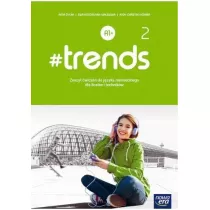 #trends 2. Zeszyt wicze do jzyka niemieckiego dla liceum i technikum. Poziom A1+