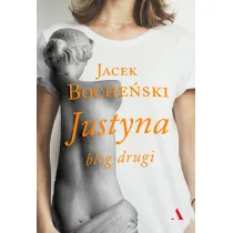 Justyna. Blog drugi
