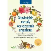 Sowiaskie metody oczyszczania organizmu