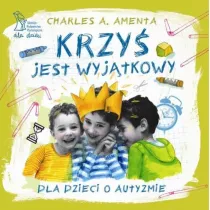 Krzy� jest wyj�tkowy. Dla dzieci o autyzmie (OT)